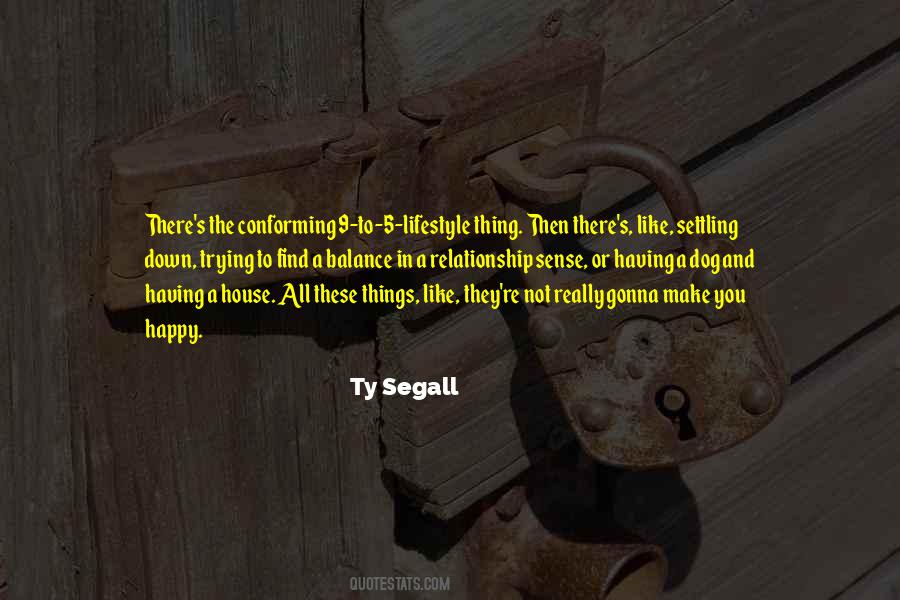 Ty Segall Quotes #1015621