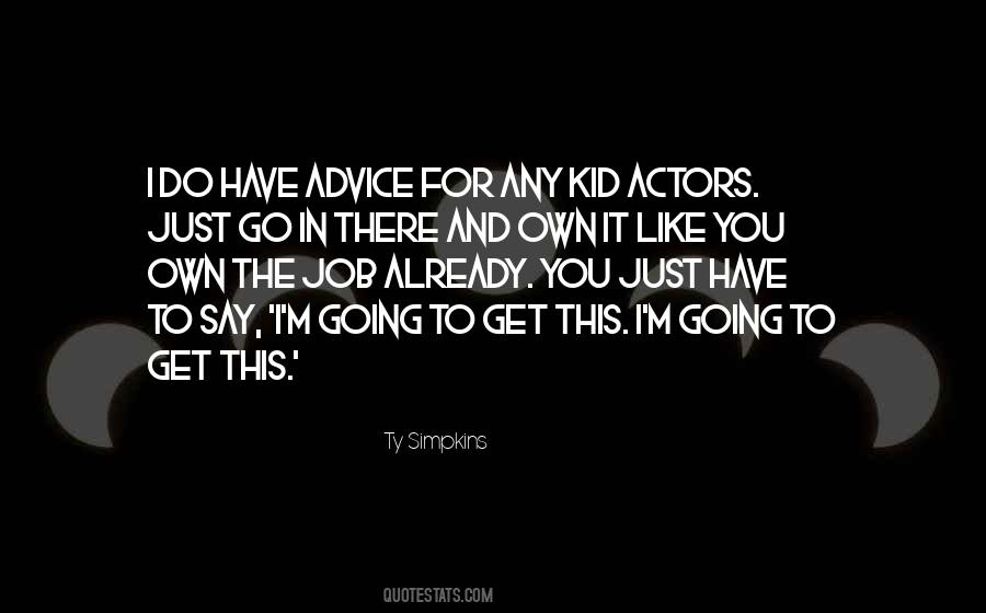 Ty Simpkins Quotes #62045