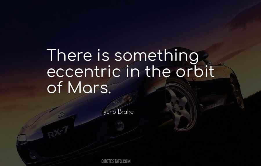 Tycho Brahe Quotes #963490