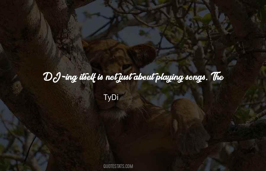 TyDi Quotes #53768