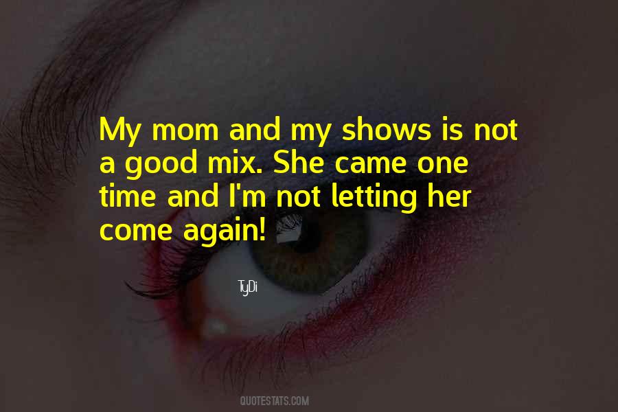 TyDi Quotes #880243