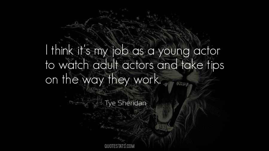 Tye Sheridan Quotes #87749