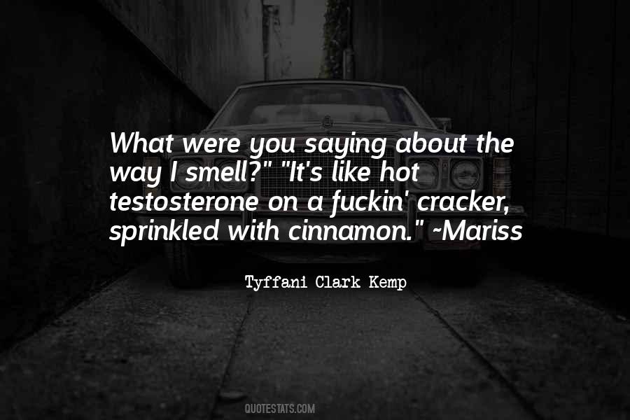 Tyffani Clark Kemp Quotes #489900