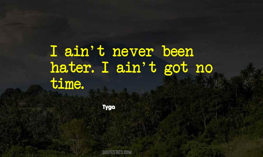 Tyga Quotes #1080602