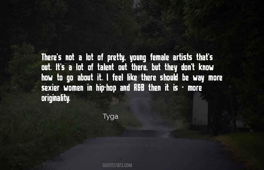 Tyga Quotes #1186273