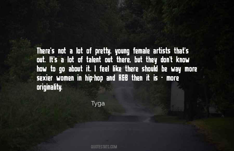 Tyga Quotes #1186273