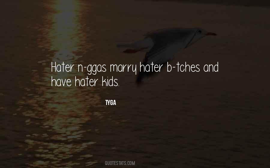 Tyga Quotes #1668417