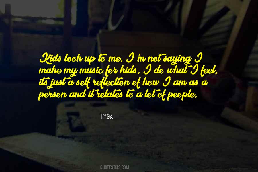 Tyga Quotes #339854