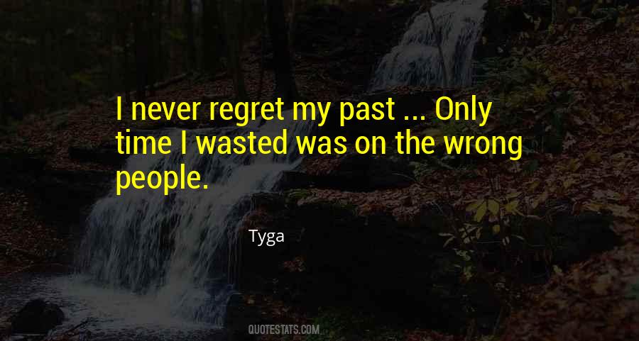 Tyga Quotes #966134