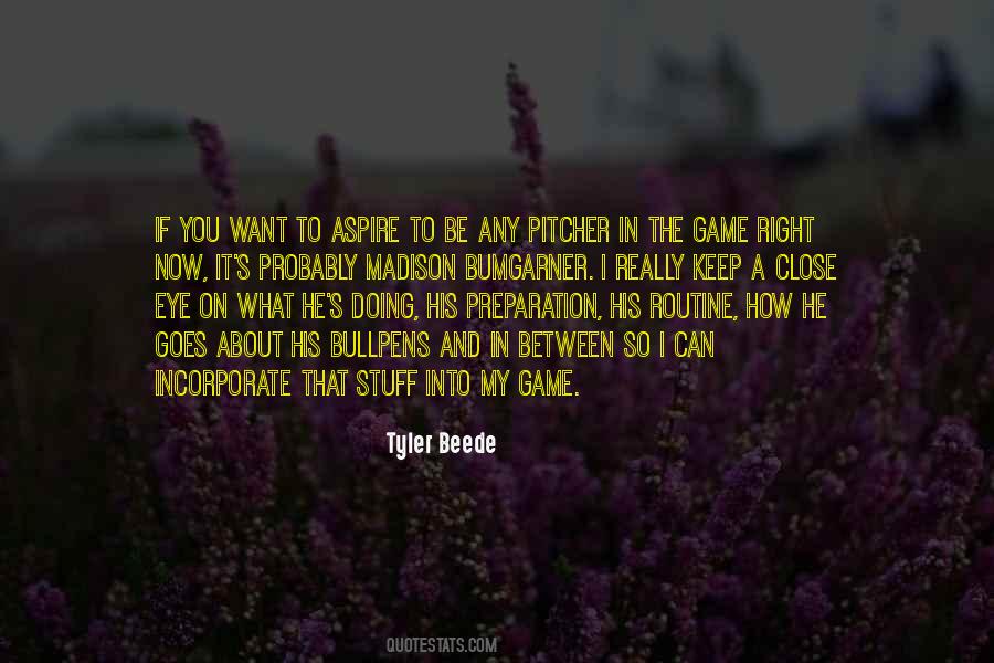 Tyler Beede Quotes #1107632