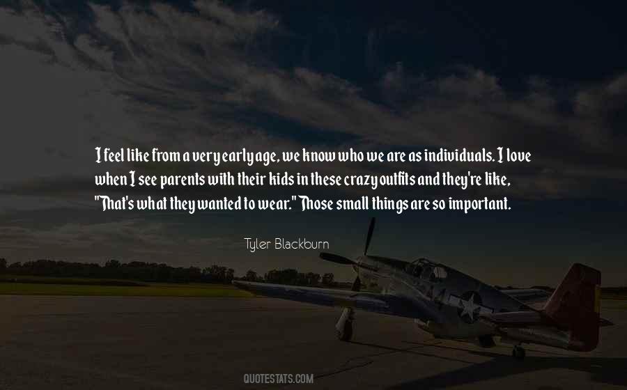 Tyler Blackburn Quotes #733804