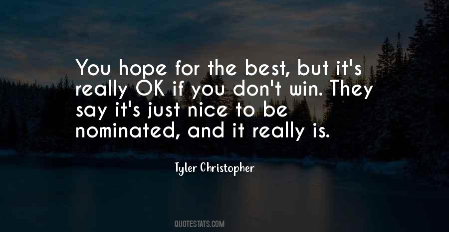 Tyler Christopher Quotes #587313