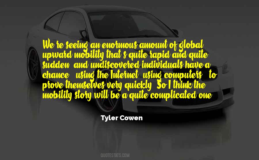 Tyler Cowen Quotes #1372372