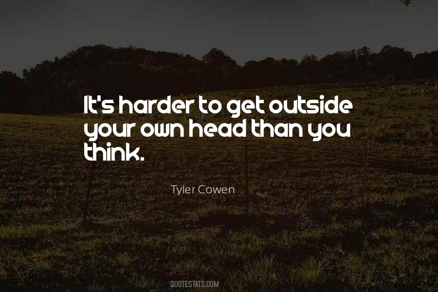 Tyler Cowen Quotes #718517