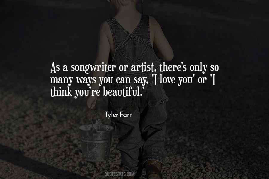Tyler Farr Quotes #1350983
