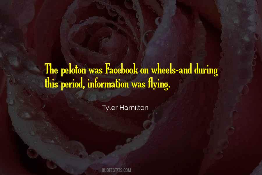 Tyler Hamilton Quotes #1469980