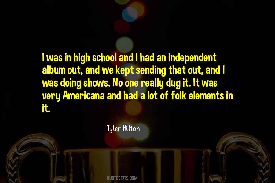 Tyler Hilton Quotes #1143678