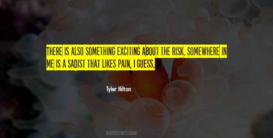 Tyler Hilton Quotes #156572