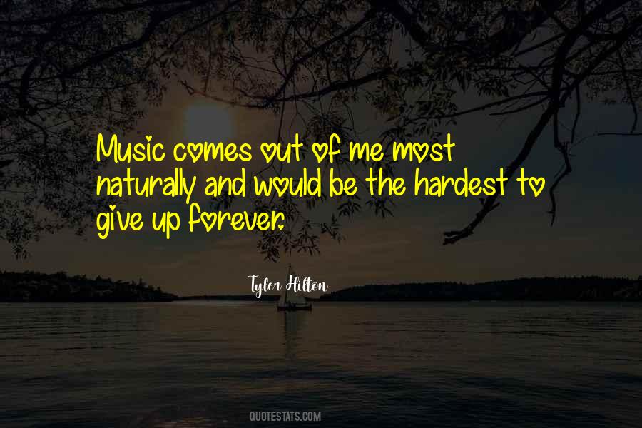 Tyler Hilton Quotes #810444