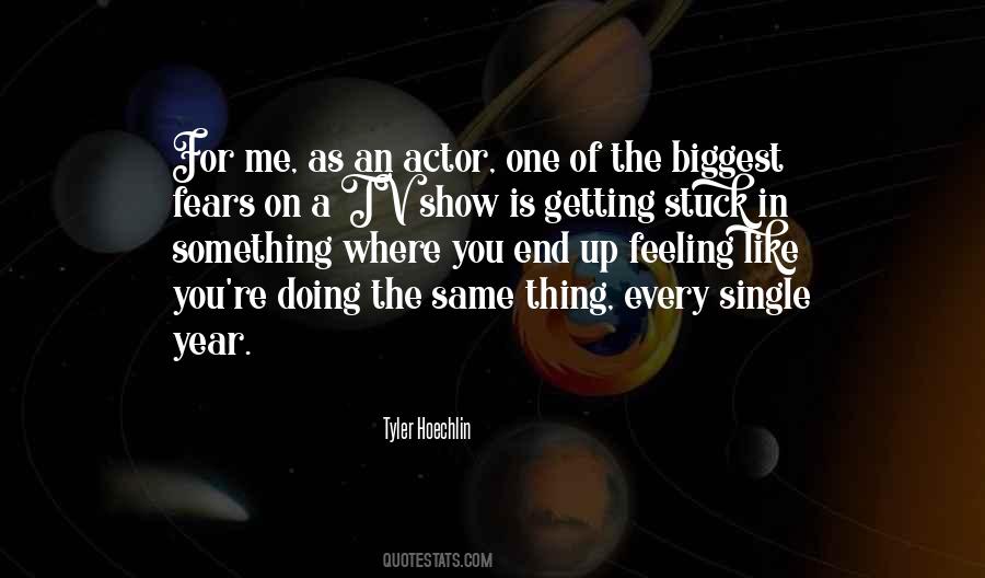 Tyler Hoechlin Quotes #1610718