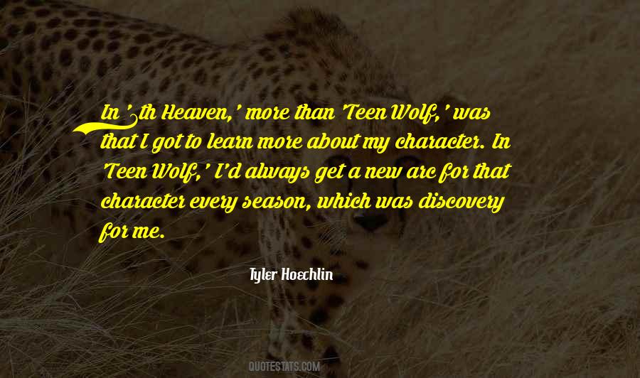 Tyler Hoechlin Quotes #991921