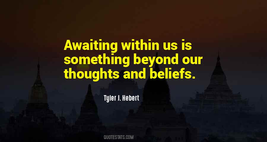Tyler J. Hebert Quotes #1651640