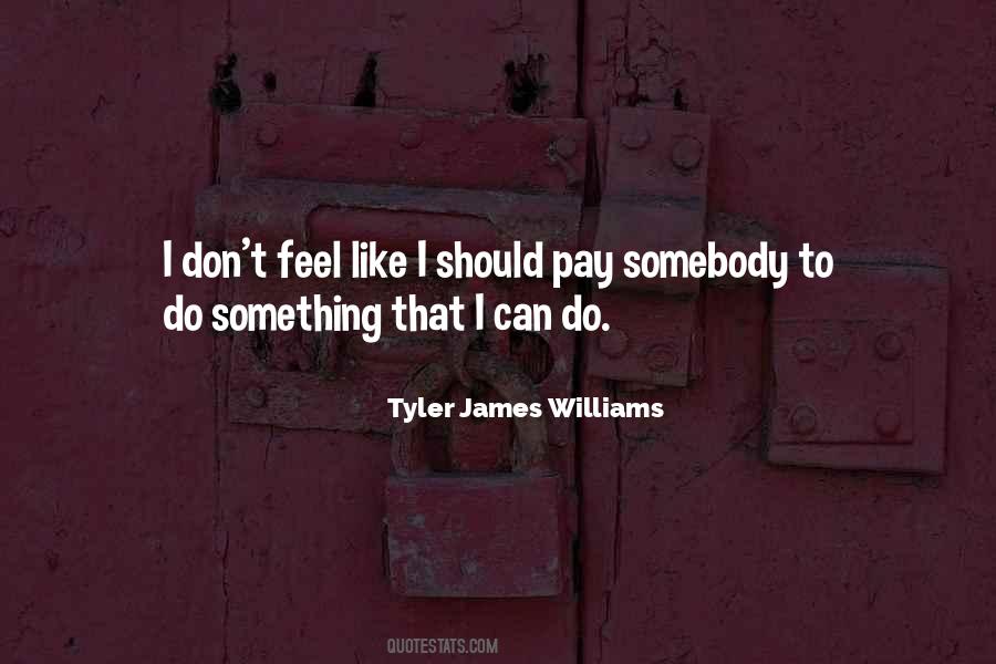 Tyler James Williams Quotes #1627179