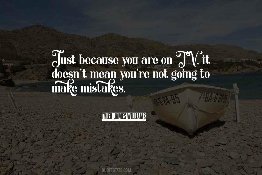 Tyler James Williams Quotes #376389