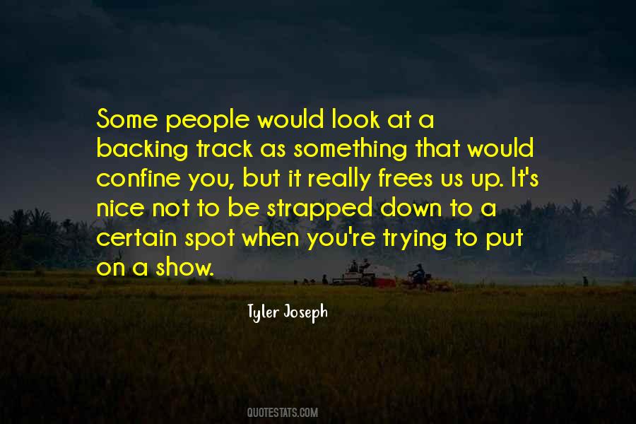 Tyler Joseph Quotes #1644121
