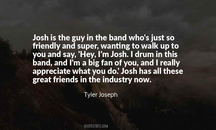 Tyler Joseph Quotes #829828