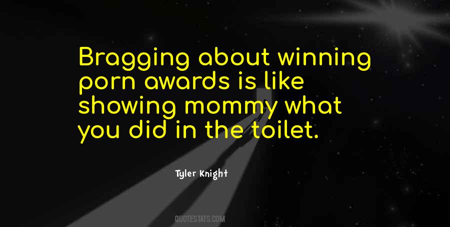 Tyler Knight Quotes #377063