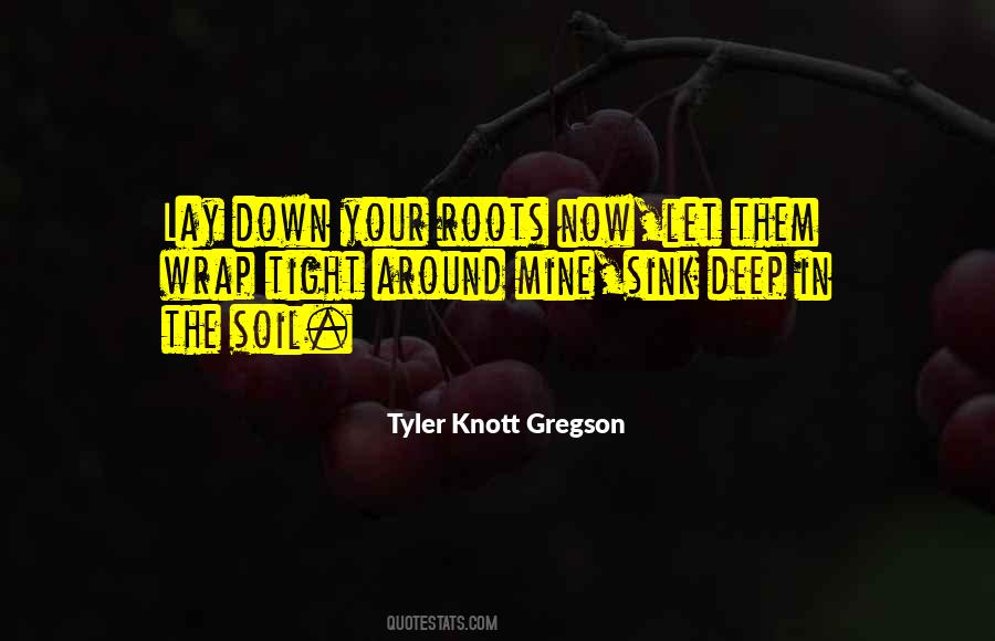 Tyler Knott Gregson Quotes #1506790