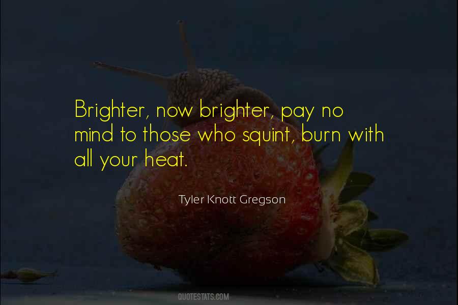Tyler Knott Gregson Quotes #1721016