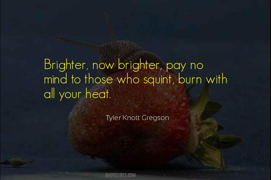 Tyler Knott Gregson Quotes #1721016