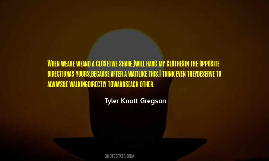 Tyler Knott Gregson Quotes #19338