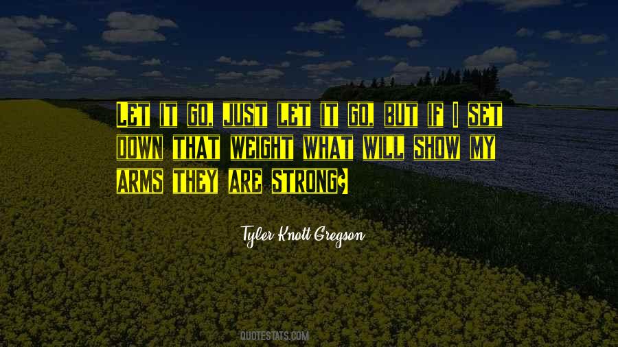 Tyler Knott Gregson Quotes #353028