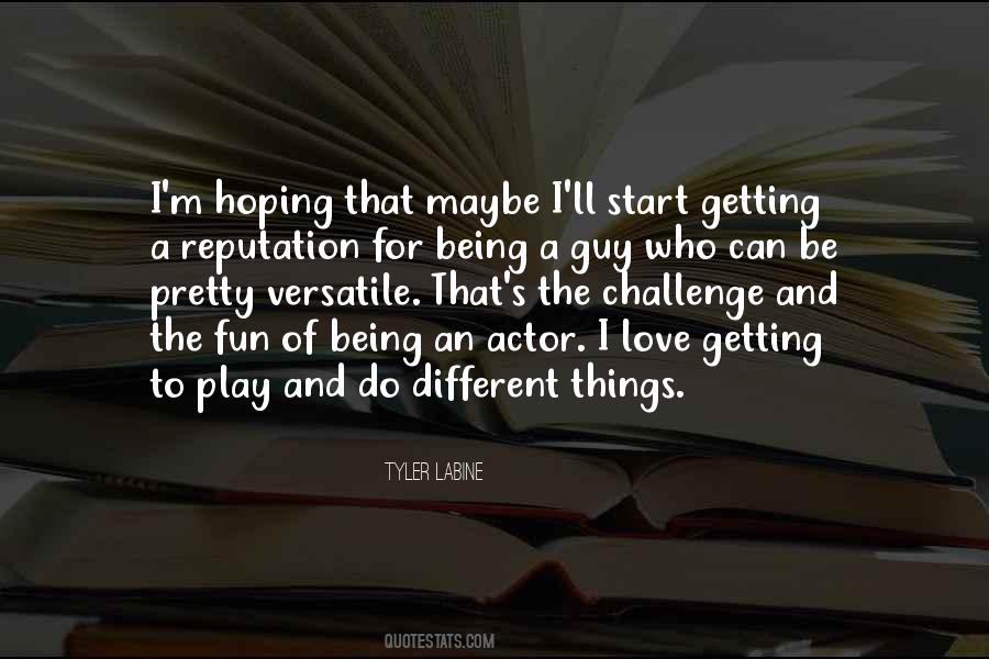 Tyler Labine Quotes #177281