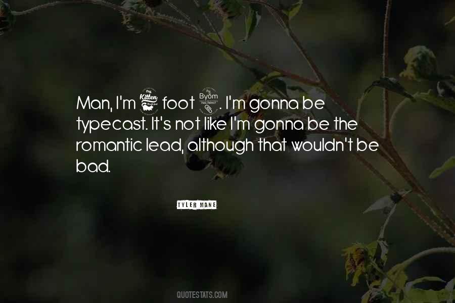 Tyler Mane Quotes #710124 Tyler Mane Quotes #710124