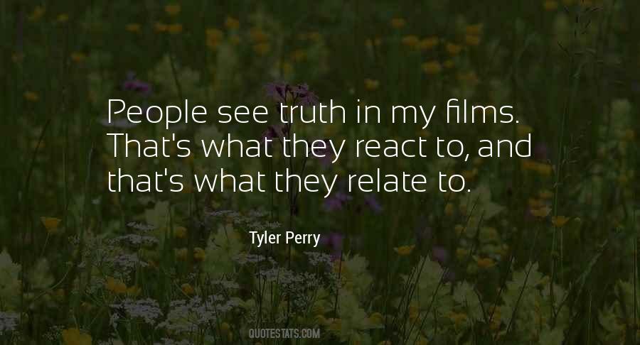 Tyler Perry Quotes #1356602