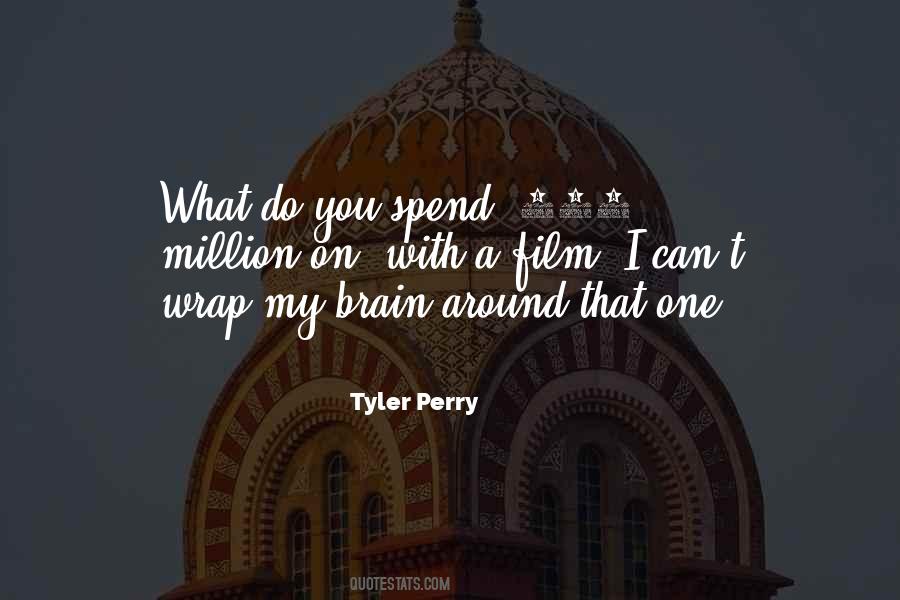 Tyler Perry Quotes #817728