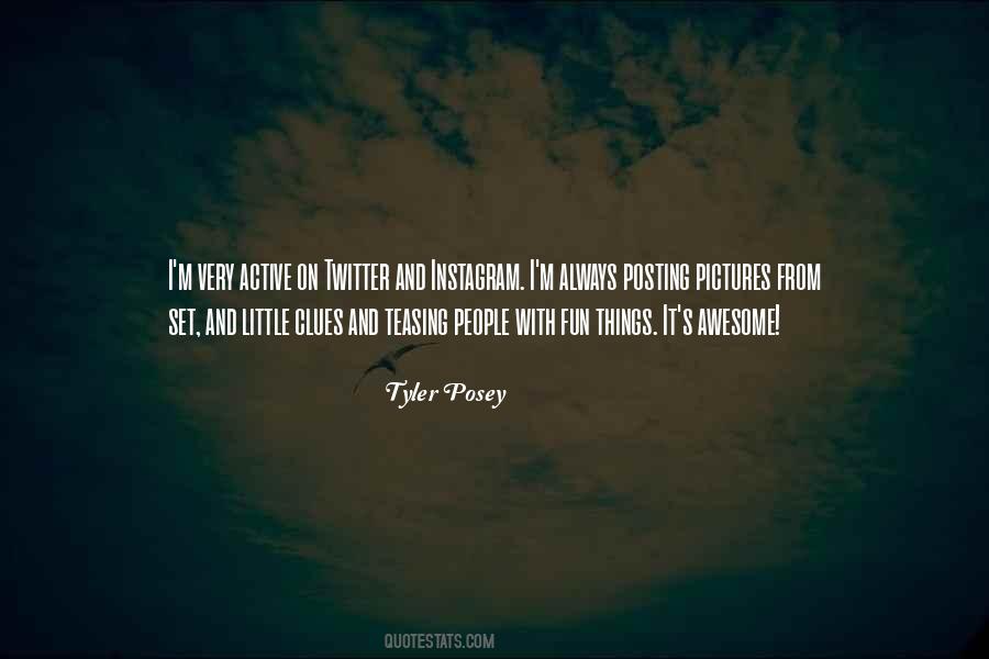 Tyler Posey Quotes #125341