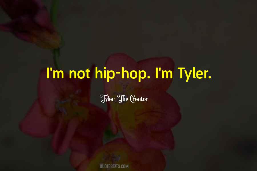 Tyler, The Creator Quotes #451091