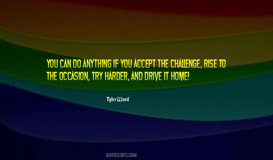 Tyler Ward Quotes #1865046 Tyler Ward Quotes #1865046