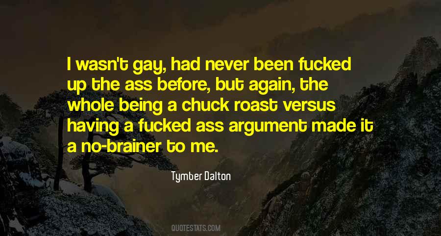 Tymber Dalton Quotes #1365375