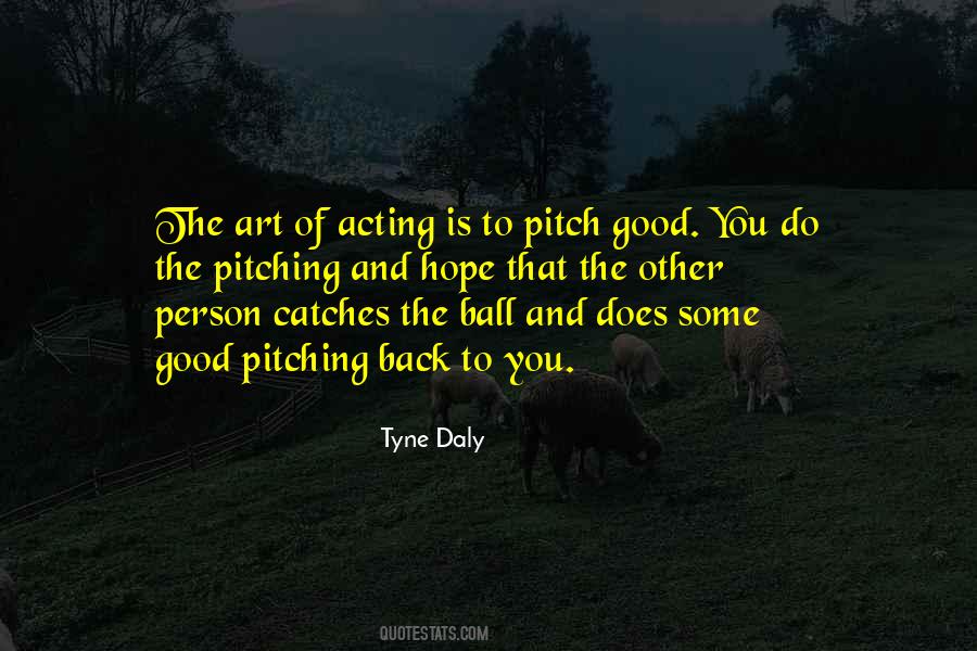 Tyne Daly Quotes #1258040