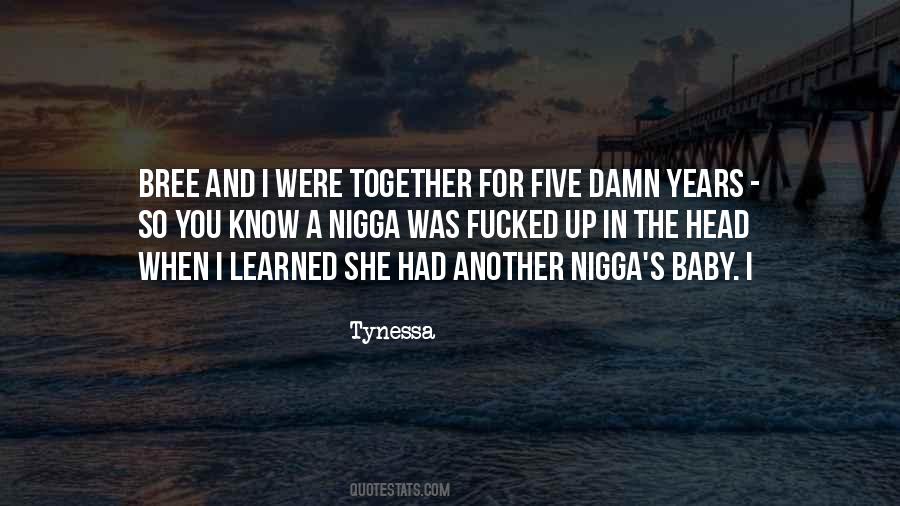 Tynessa Quotes #1374035