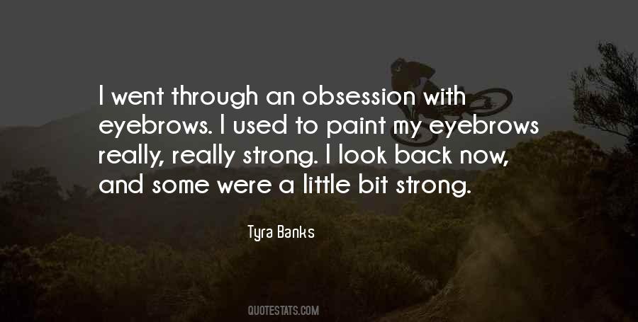 Tyra Banks Quotes #1202654
