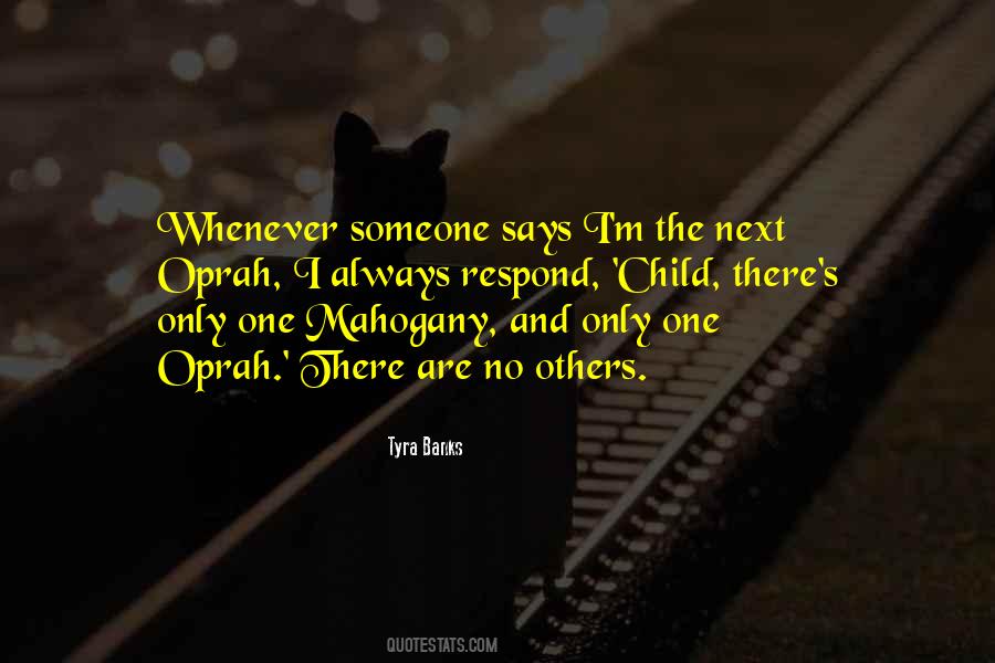 Tyra Banks Quotes #1384149