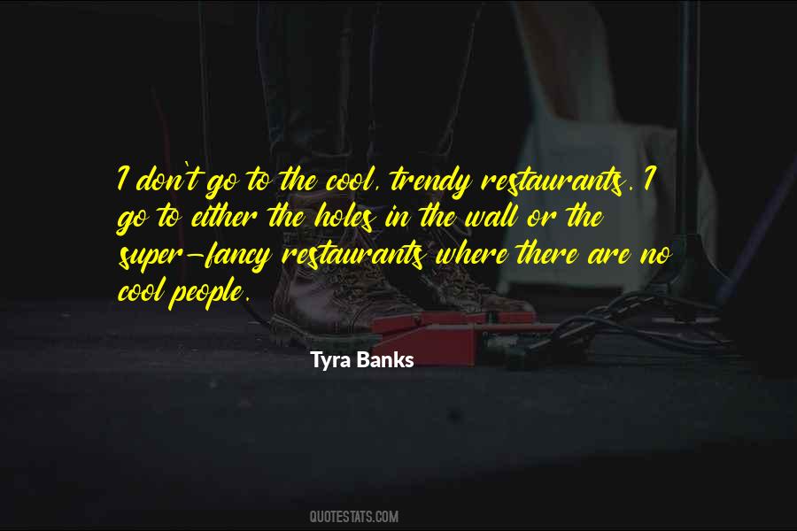 Tyra Banks Quotes #1390023