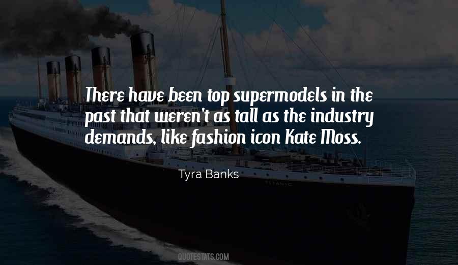 Tyra Banks Quotes #1443410